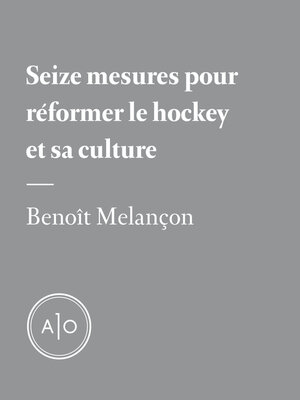 cover image of Seize mesures pour réformer le hockey et sa culture